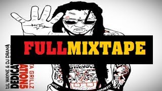 lil wayne Dedication 5 D5 Full Mixtape [upl. by Aisekal608]