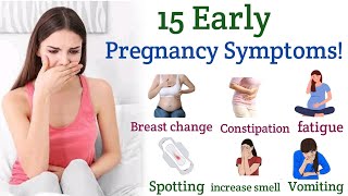 15 Early signs and symptoms of pregnancy [upl. by Naivaf]