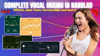 Mixing ProLevel Vocals in BandLab  Effects Auto tune Harmonies  Complete Step by Step HINDI [upl. by Einallem345]