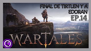 WARTALES  Episodio 14 [upl. by Uta]