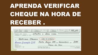 APRENDA VERIFICAR CHEQUE DICA OPERADOR DE CAIXA VIDEO RESUMIDO [upl. by Sivartal842]