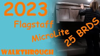 2023 Flagstaff Microlite 25BRDS Walkthrough  54 Nights [upl. by Nylzzaj]