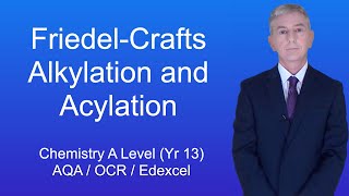 A Level Chemistry Revision Year 13 quotFriedelCrafts Alkylation and Acylation of Benzenequot [upl. by Malchy]