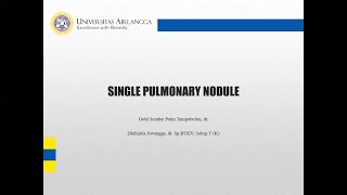 Single Pulmonary Nodule [upl. by Dorelle]