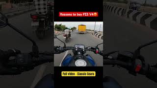 Reasons to buy Yamaha FZSV4 🔥 Positives of FZS V4  yamaha viralvideo yamahafzsv4 [upl. by Eatnhoj]