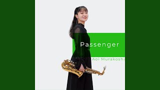 Passenger [upl. by Uta]