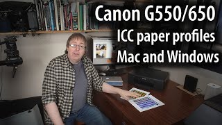 Canon G550650 Mac and Windows ICC printer profiles for better prints [upl. by Dulcy]