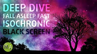 Deep Dive Fall Asleep Fast  Soothing Ambience with Isochronic Tones [upl. by Anelec]