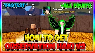 FASTEST METHOD How To Get Observation Ken Haki v2 In Blox Fruits Update 15  How To Get All Fruits [upl. by Dwayne]