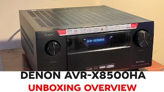 Denon AVRX8500HA 132CH 8K AV Receiver Unboxing Overview [upl. by Edalb]