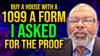 BUY A HOUSE WITH A 1099 A FORM I ASKED FOR THE PROOF  1099A [upl. by Ilbert199]