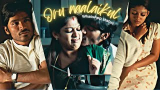 𝙊𝙧𝙪 𝙣𝙖𝙖𝙡𝙖𝙞𝙠𝙪𝙡💖“Whatsapp Status💖  Yaaradi nee mohini Song Status 💘  SD edits official💕 [upl. by Ettenrahs115]