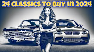 Buy these 24 Classics in 2024 for Fun and Investment [upl. by Celesta]