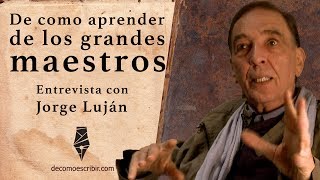 El arte de escribir cómo empezar un cuento l ¿Cómo ser escritor l Con Jorge Luján [upl. by Maitland]