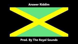 The Royal Sounds  Answer Riddim REMAKE  Reggae Instrumental 2012 NEW [upl. by Girand258]