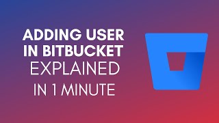 How To Add User In Bitbucket 2024 [upl. by Lesiram]