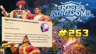 RISE OF KINGDOMS ITA 263 ⚔️  PATCH 1079 CON 2 NUOVE FORMAZIONI SKIN E COMANDANTI [upl. by Tippets]