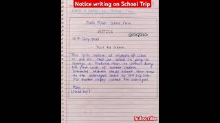 Notice writing on school trip l notice writing l notice writing class 56789101112 [upl. by Anev]