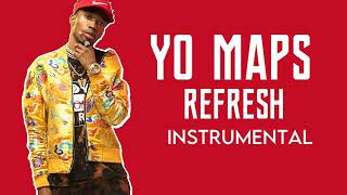 Yo Maps  Refresh InstrumentalProd by Mayorboy Beatz [upl. by Tareyn]