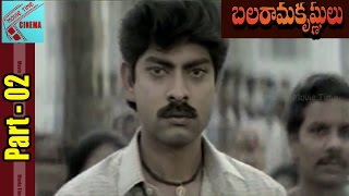 Balarama Krishnulu Movie  Part 02  Rajasekhar Ramya Krishna  Movie Time Cinema [upl. by Henryson]