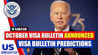 October Visa Bulletin Date Announced Visa Bulletin Predictions  USCIS  US Immigration News [upl. by Merrilee]