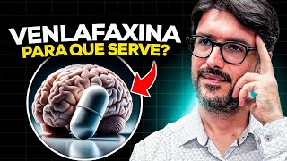 Venlafaxina  Para Que Serve e Como Funciona a Venlafaxina [upl. by Etnecniv]