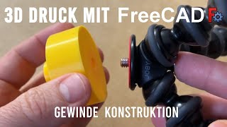 FreeCAD 3D Druck Tutorial Gewinde konstruieren [upl. by Gagne]