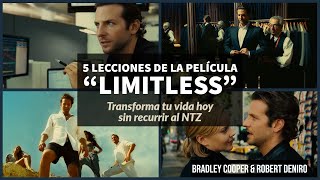 5 Lecciones de la película “Limitless” que Transformarán tu Vida sin recurrir al NTZ Bradley Cooper [upl. by Missak]