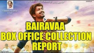 BAIRAVAA 100 crore COLLECTION REPORT  IS BAIRAVAA A BLOCKBUSTER KICHDY [upl. by Callida]