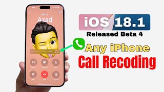 iOS 181 Beta 4 Released  What’s New Any iPhone Call Recoding HINDI [upl. by Suirrad]