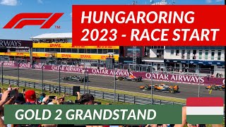 Hungaroring 2023  F1 Race start from GOLD 2 Grandstand [upl. by Spatola537]