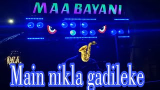 Maa bayani musical play main nikla gadi leke saxophone by sidhu [upl. by Raybourne]