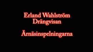 Erland Wahlström Drängvisan Ärnäsinspelningarn [upl. by Sukram]