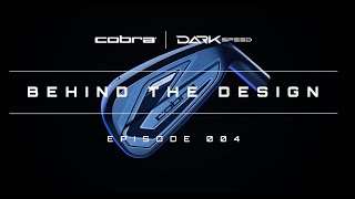 COBRA Golf  Behind the Design  Ep 4  DARKSPEED Irons [upl. by Jehius]