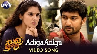 Ninnu Kori Video Songs  Adiga Adiga Video Song  Nani  Nivetha Thomas  Aadhi Pinisetty [upl. by Adyaj]