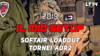 Il mio SETUP 2019  Softair Loadout Tornei AOR2 ITA [upl. by Boys]