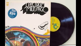 Spectrum — Milesago 1971 Australia Progressive Rock [upl. by Ennovihc]