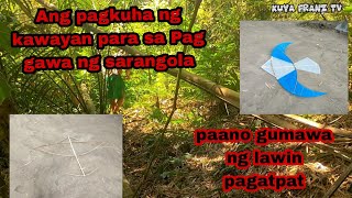 kumuha kame ng kawayan para sa Pag gawa ng sarangola and paano gumawa ng lawin pagatpat oh inibon [upl. by Mailliw595]