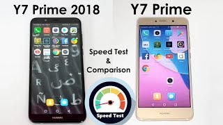 Huawei Y7 Prime 2018 Vs Huawei Y7 Prime Speed Test Comparison [upl. by Ainaled799]