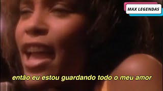 Whitney Houston  Saving All My Love For You Tradução Legendado Clipe Oficial [upl. by Rehpotsrhc]