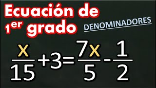 Ecuaciones de primer grado con fracciones [upl. by Ecenaj]