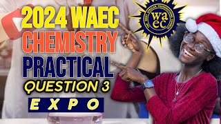 2024 WAEC chemistry practical QUESTION 3 PRACTICE QUESTIONS [upl. by Roht30]