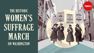 The historic women’s suffrage march on Washington  Michelle Mehrtens [upl. by Fulmer]