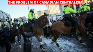 The Problem of Canadian Centralism [upl. by Enamrahs424]