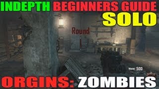 Origins Indepth Noob Guide For Beginners Solo Strategy Tutorial Black Ops 2 Zombies [upl. by Suollecram]