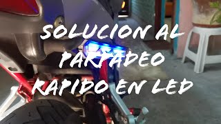 Solución direccionales o intermitentes led en moto parpadean muy rapido [upl. by Sherm]