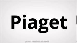 How to pronounce Piaget [upl. by Ytsrik399]