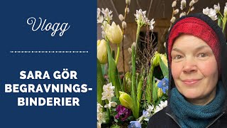 Vlogg Jag gör blommor till begravning [upl. by Leod908]