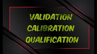 Calibration vs Validation  Qualification  pharmaceutical [upl. by Reeher]