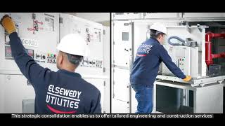 ELSEWEDY ELECTRIC  Engineering amp Constructions  Cuttingedge solutions and exceptional services [upl. by Nannaihr]